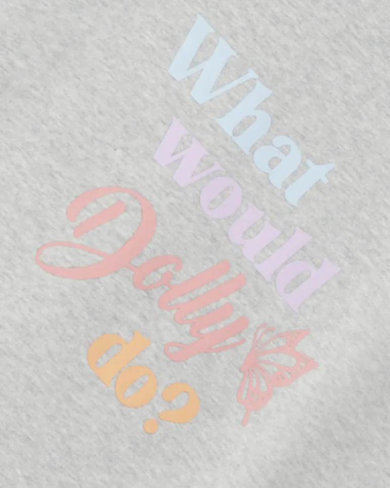 What Would Dolly Do Sweatshirt